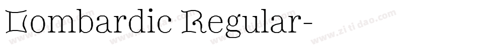 Lombardic Regular字体转换